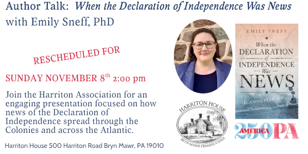Author Talk: When the Declaration of Independence Was News with Emily Sneff, PhD